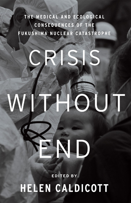 Crisis Without End Caldicott Helen