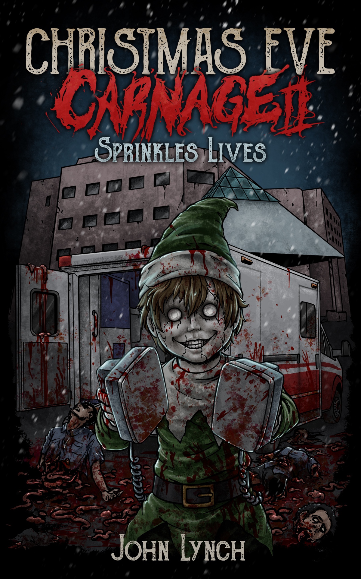 Christmas Eve Carnage 2 Sprinkles Lives John Lynch