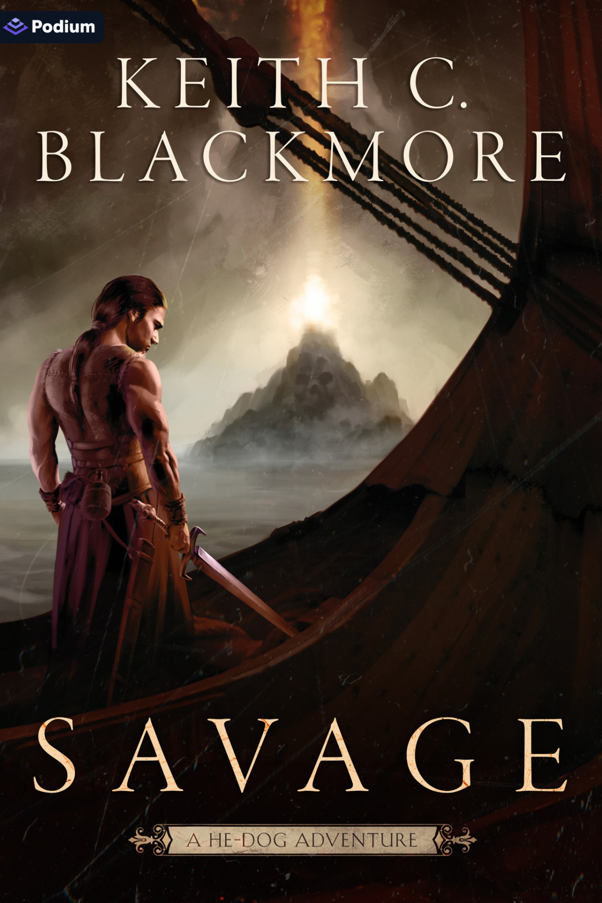 Savage The Hedog Chronicles Book 2 Keith C Blackmore