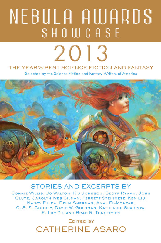 Nebula Awards Showcase 2013 Asaro Catherine