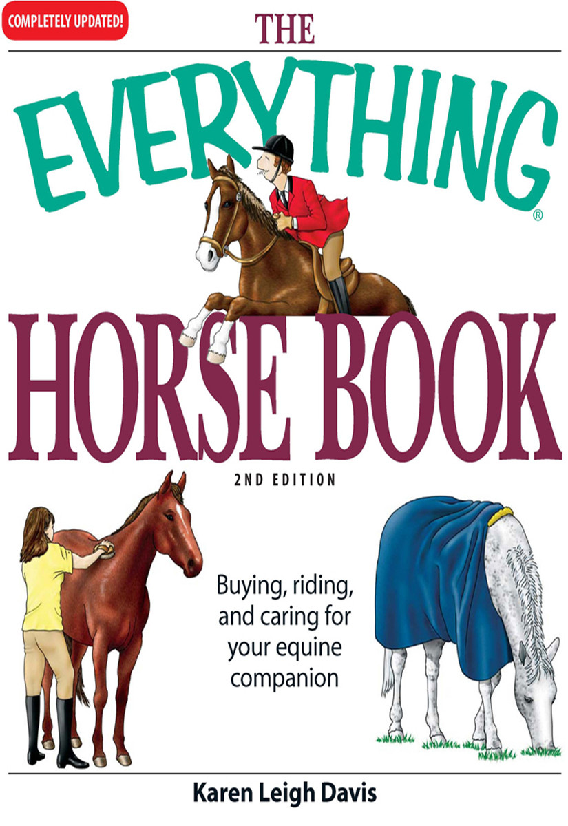The Everything Horse Book Karen Leigh Davis
