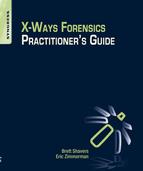 Xways Forensics Practitioners Guide Zimmerman Eric Shavers