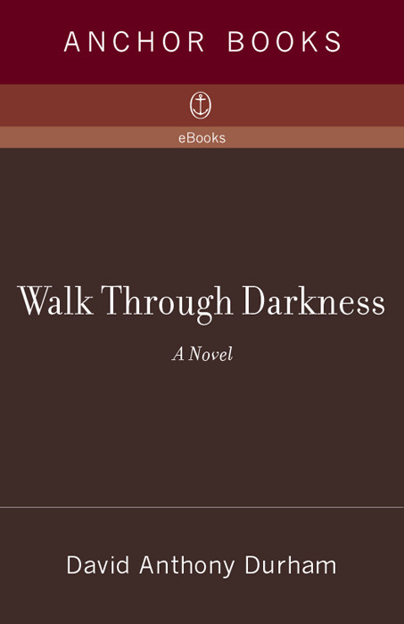 Walk Through Darkness Durham David Anthony