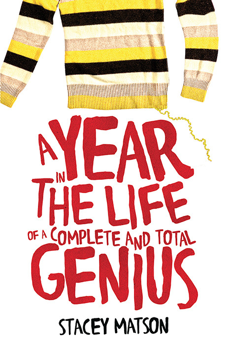 Arthur Bean 01 A Year In The Life Of A Complete And Total Genius Matson