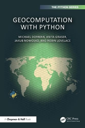 Geocomputation With Python 1st Edition Anita Graser Jakub Nowosad