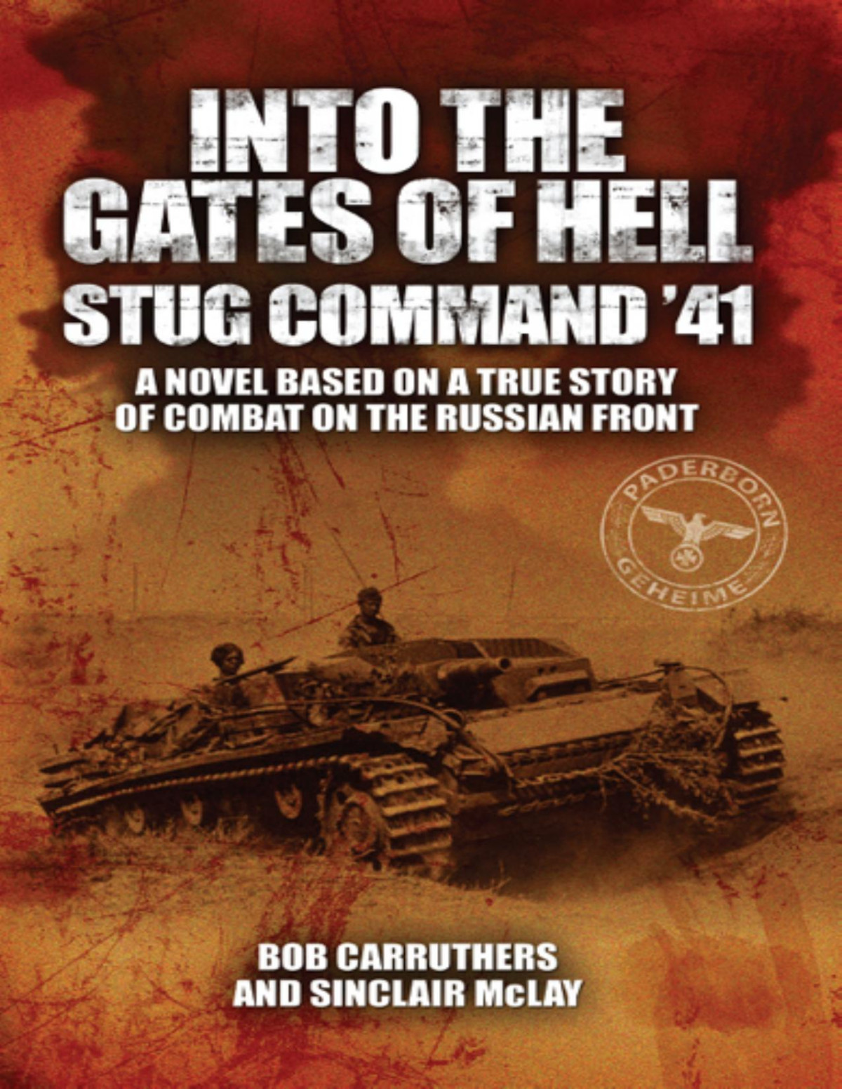 Into The Gates Of Hell Bob Carruthers
