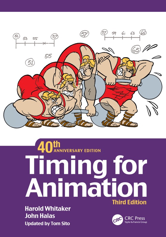 Timing For Animation 40th Anniversary Edition Harold Whitaker John Halas Tom Sito