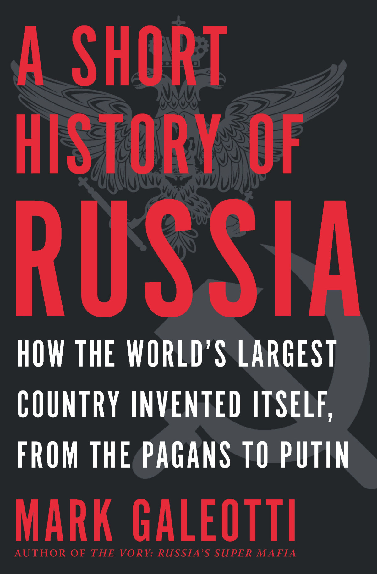 A Short History Of Russia Mark Galeotti