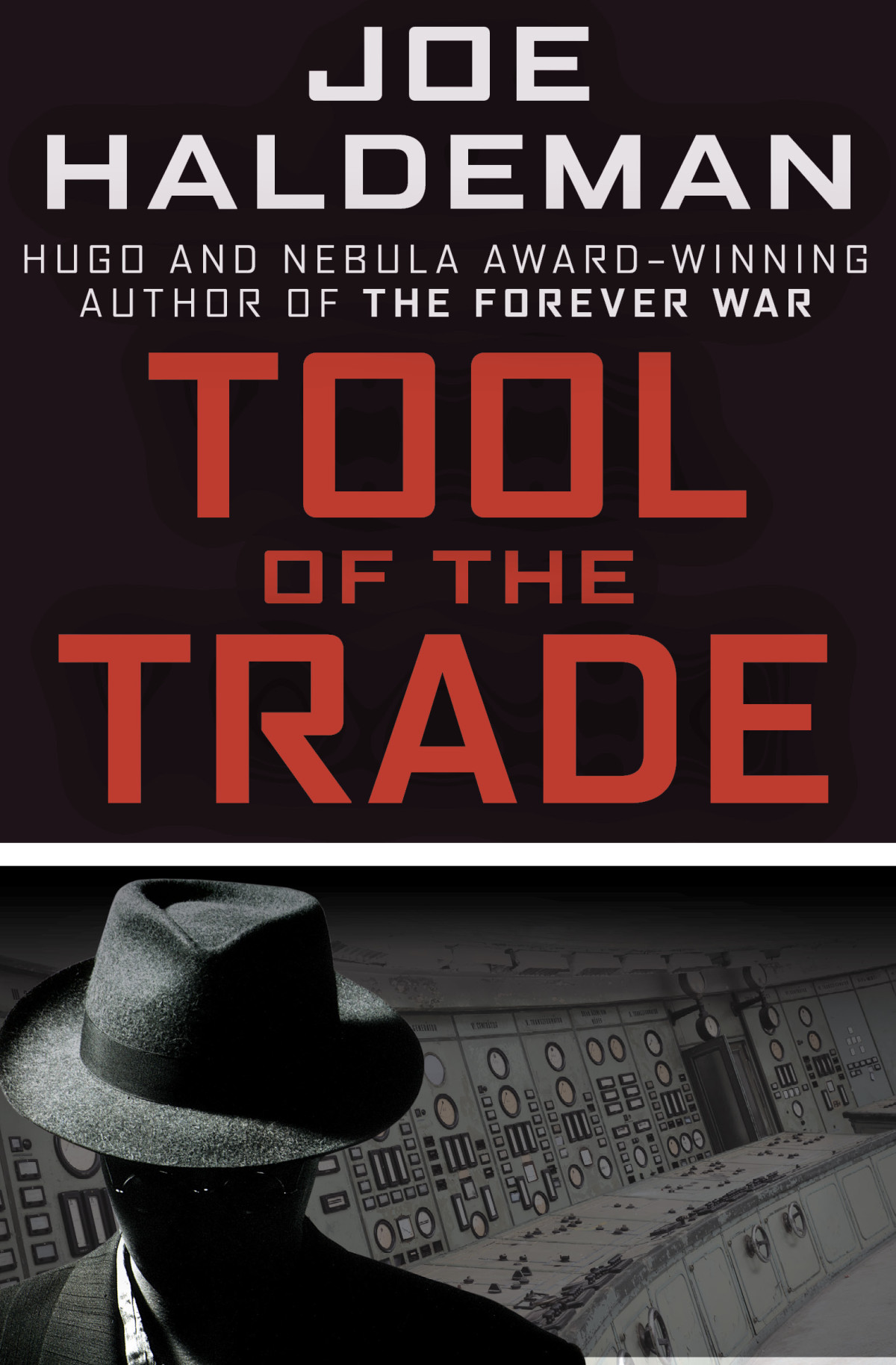 Tool Of The Trade Joe Haldeman