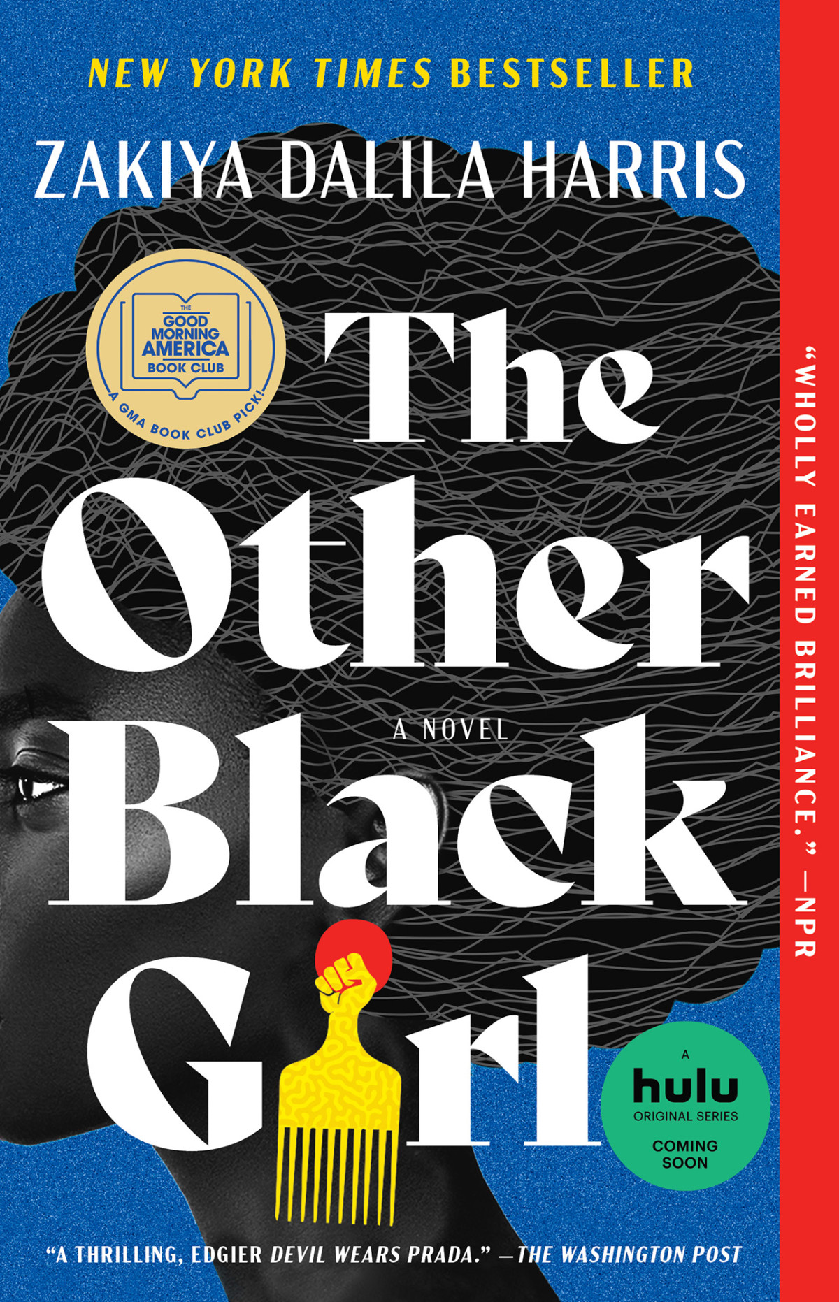 The Other Black Girl A Novel Zakiya Dalila Harris