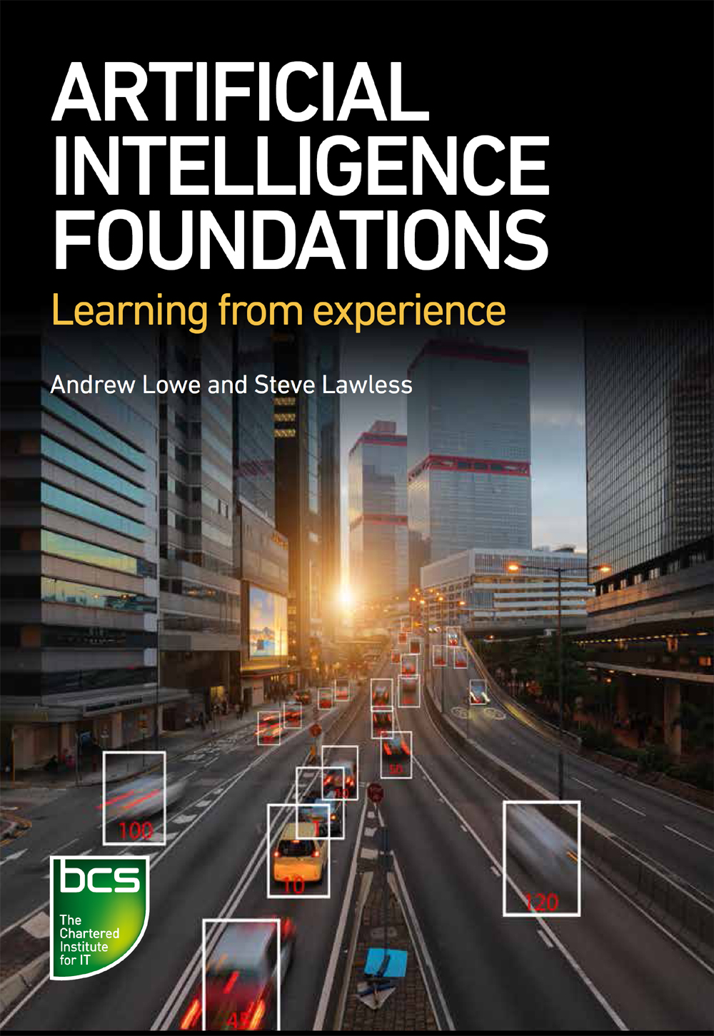 Artificial Intelligence Foundations Andrew Lowe