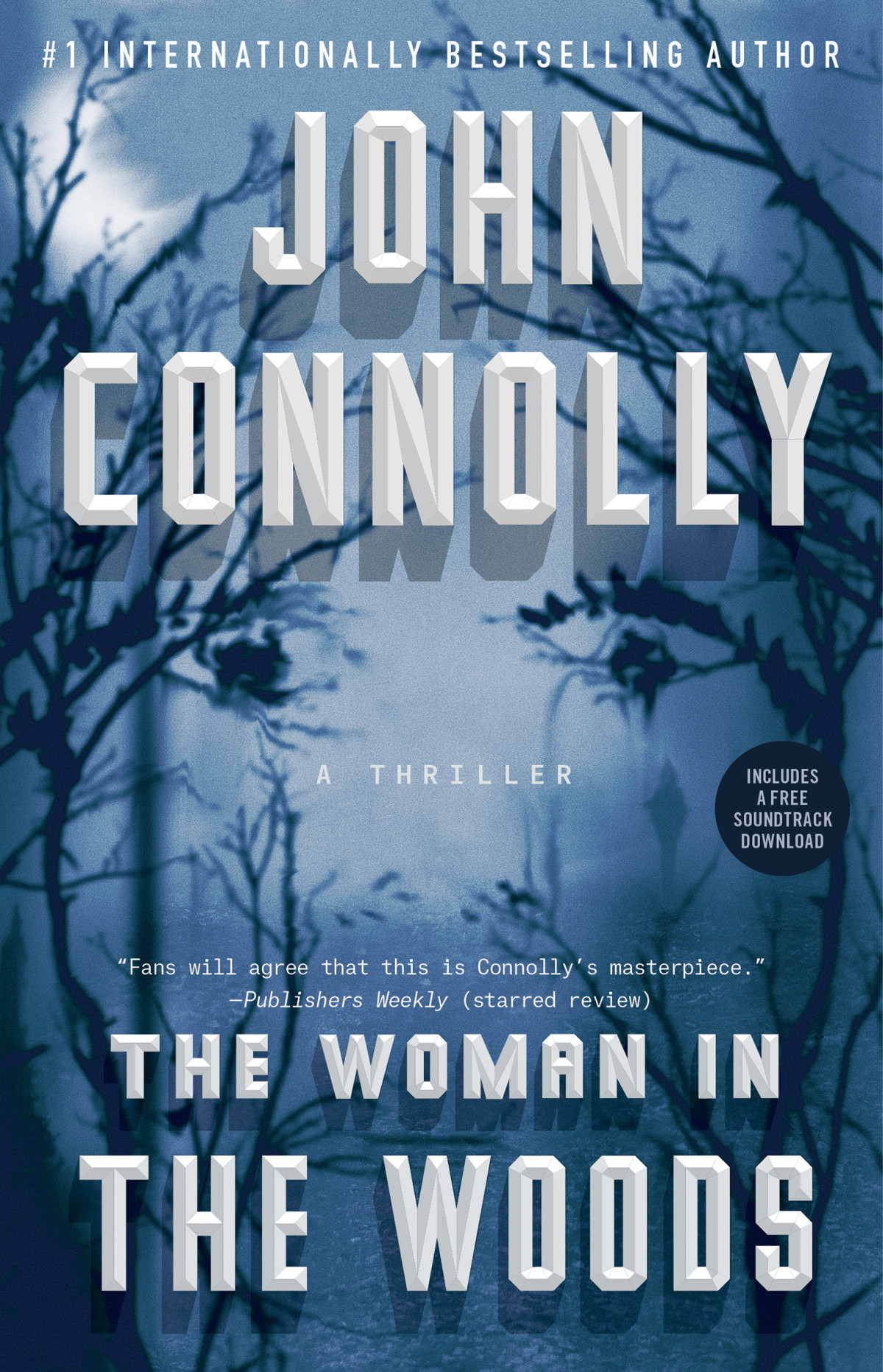 The Woman In The Woods A Thriller John Connolly