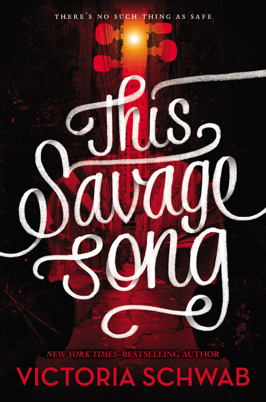 This Savage Song V E Schwab