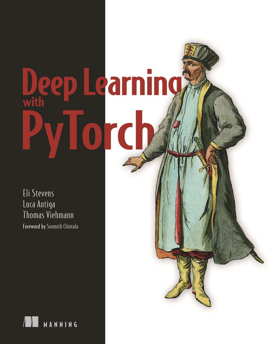 Deep Learning With Pytorch 1st Edition Luca Pietro Giovanni Antiga
