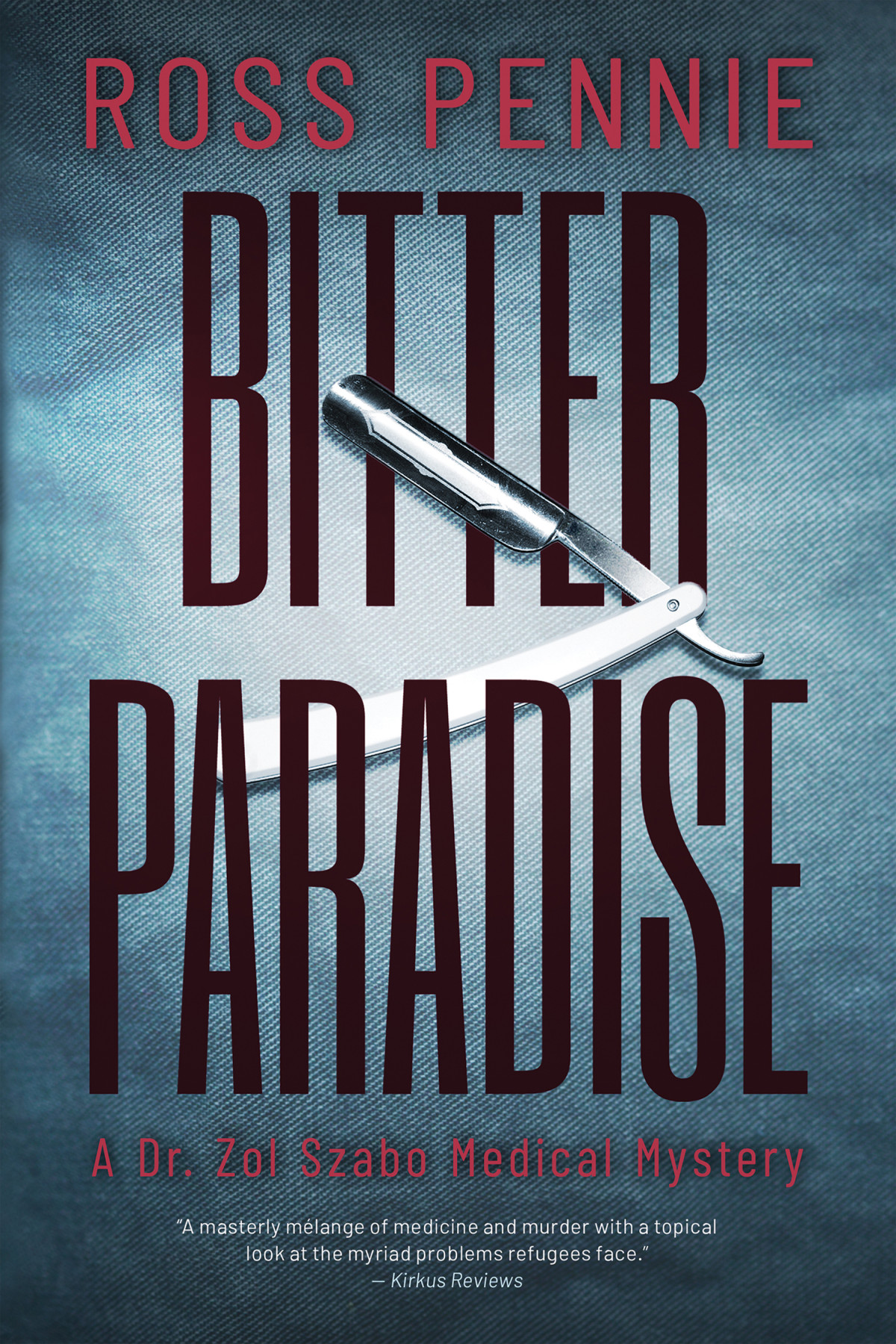 Bitter Paradise Ross Pennie