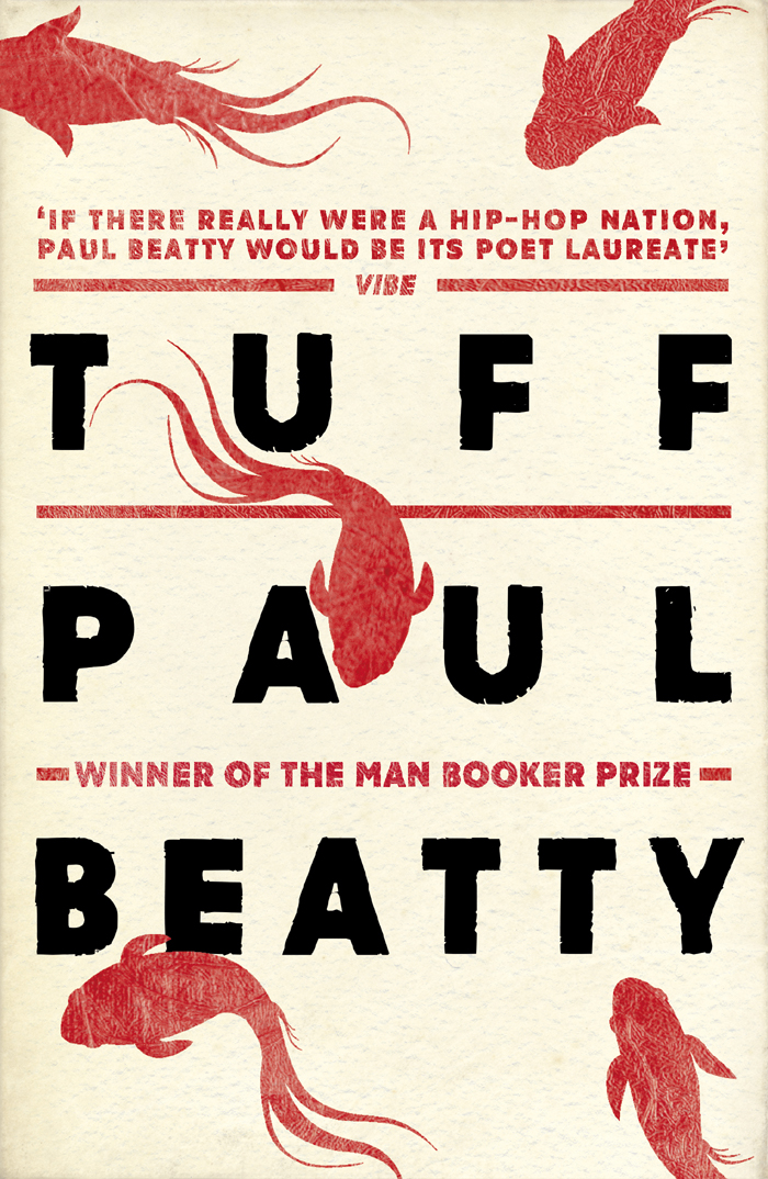 Tuff Paul Beatty