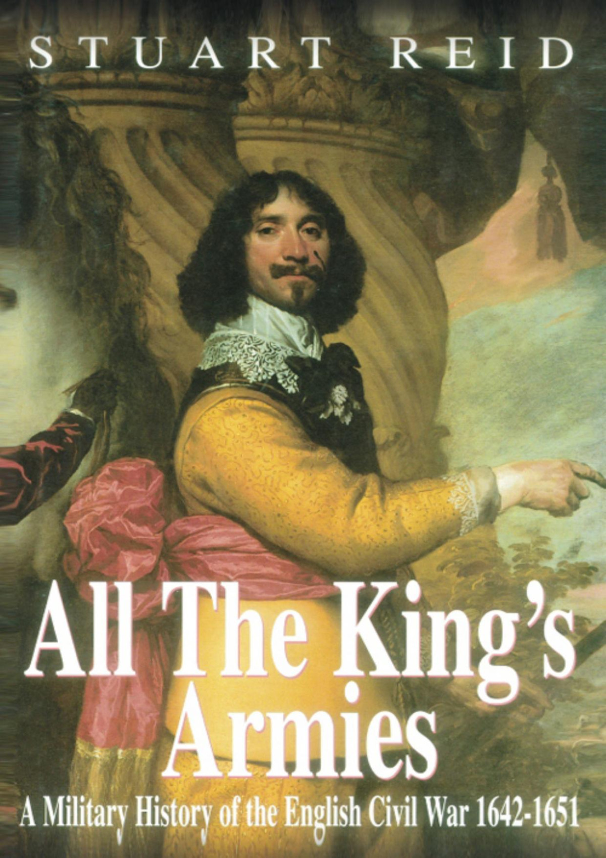 All The Kings Armies Stuart Reid