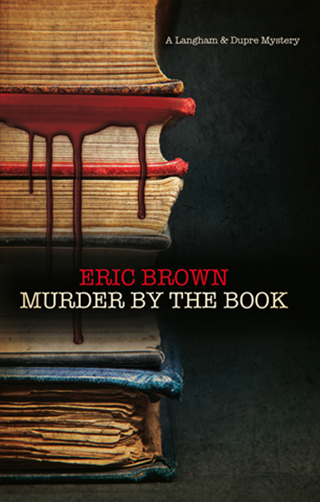 Murder By The Book Eric Brown