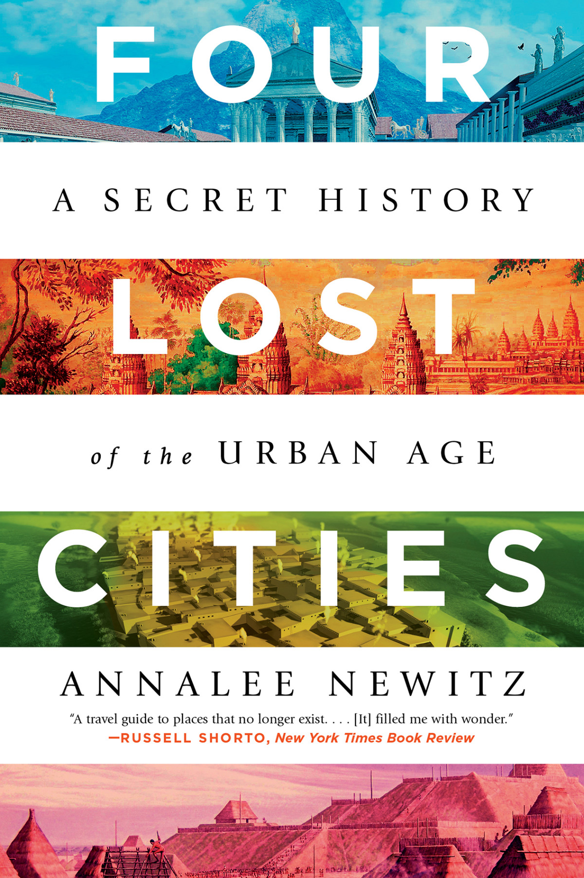Four Lost Cities Annalee Newitz
