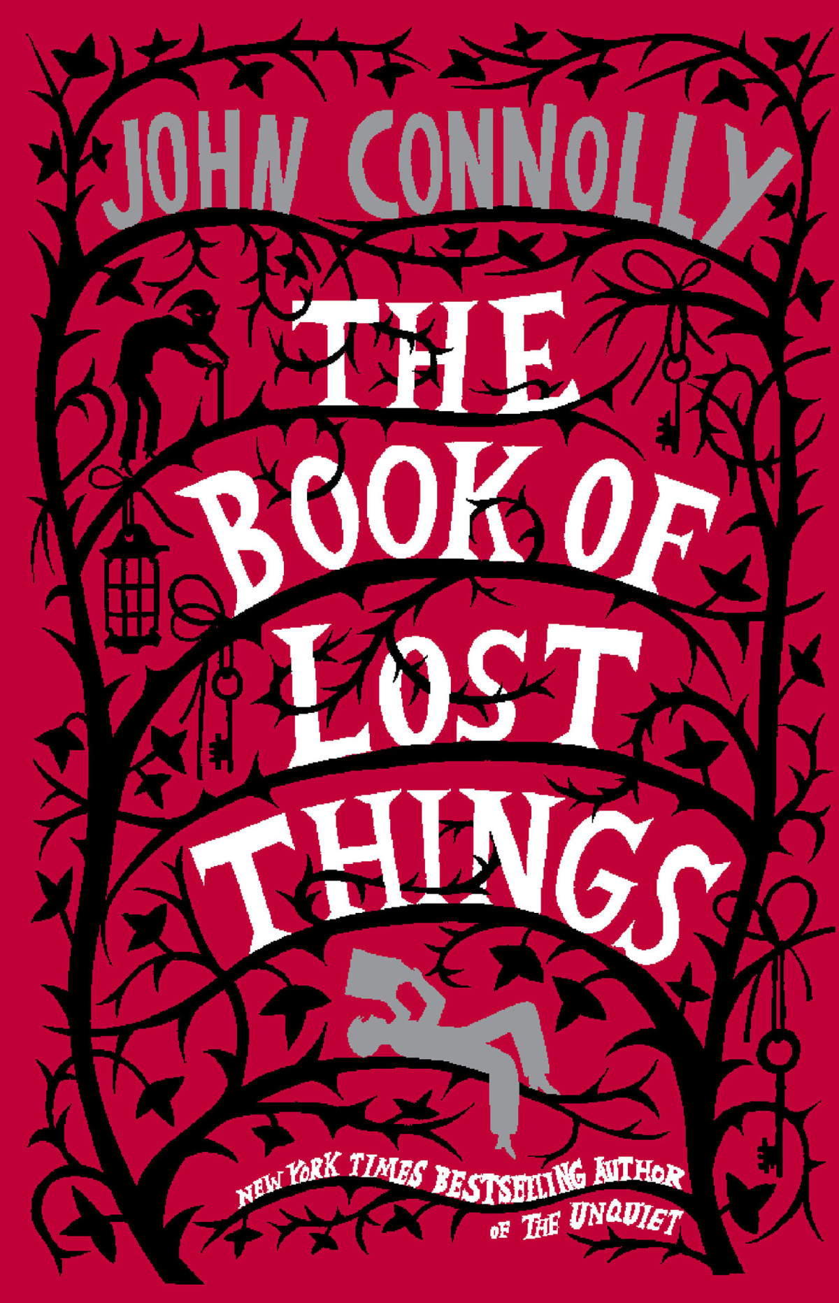 The Book Of Lost Things A Novel John Connolly