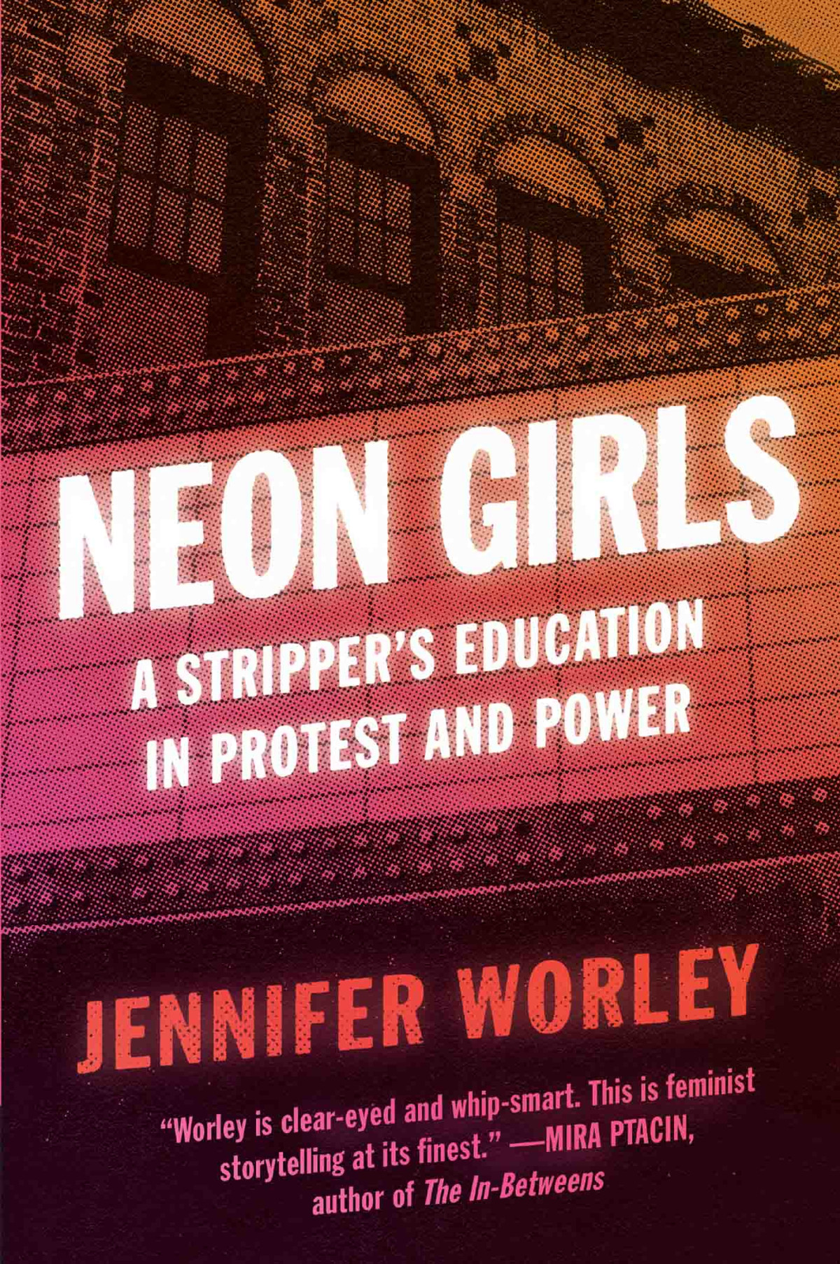 Neon Girls Jennifer Worley
