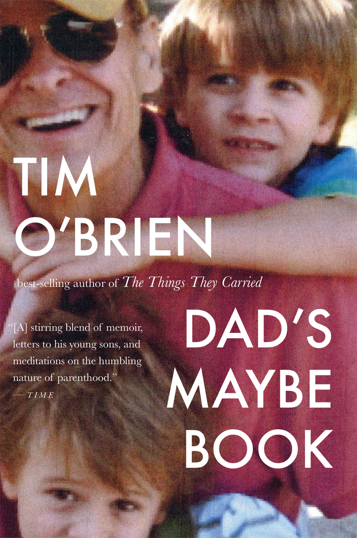 Dads Maybe Book Tim Obrien