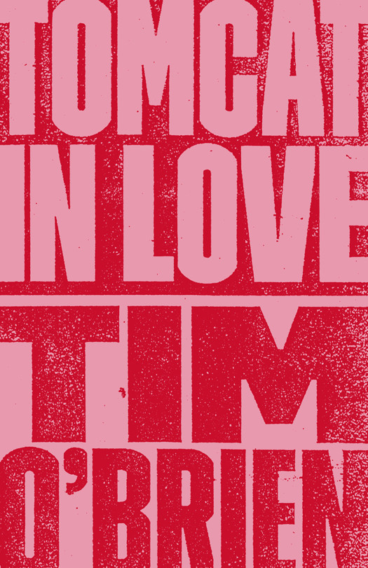 Tomcat In Love Tim Obrien