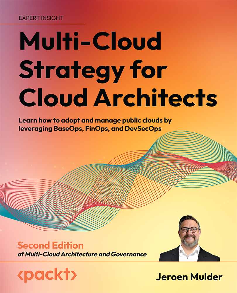 Multicloud Strategy For Cloud Architects Jeroen Mulder