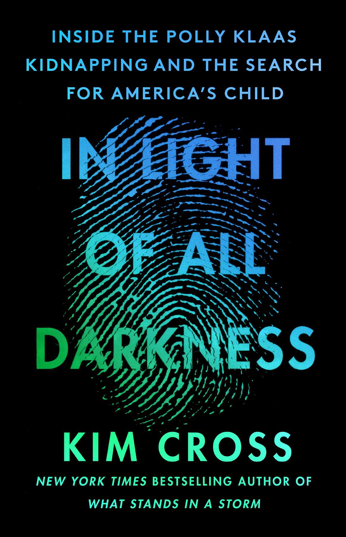 In Light Of All Darkness Kim Cross
