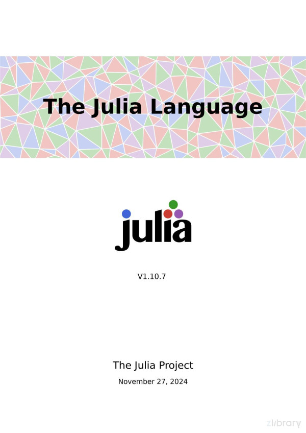 The Julia Language 1107 November 27 2024 The Julia Project