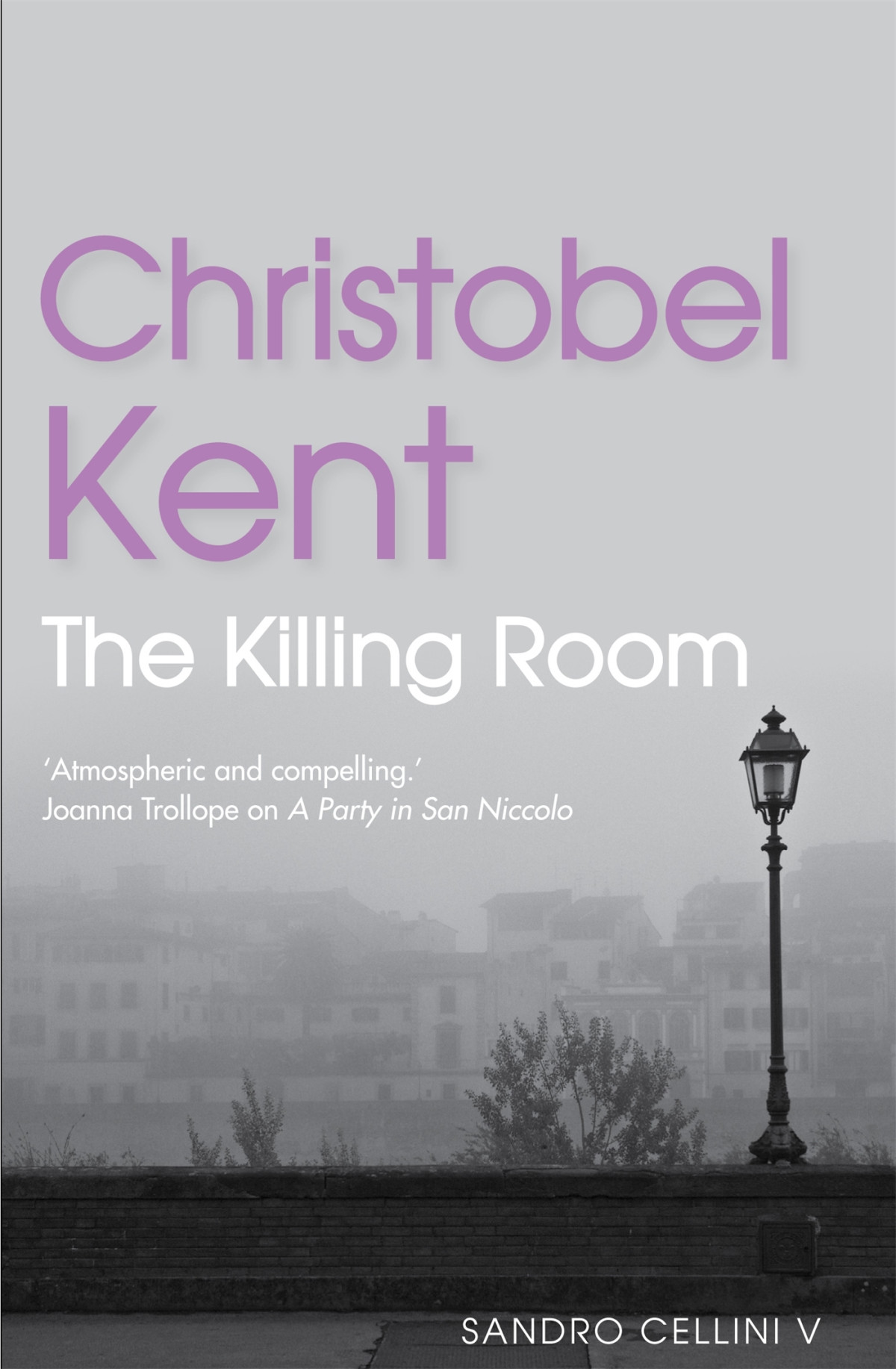 The Killing Room Christobel Kent