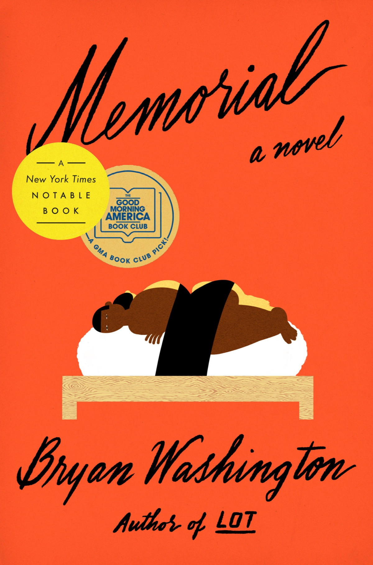 Memorial A Novel Bryan Washington