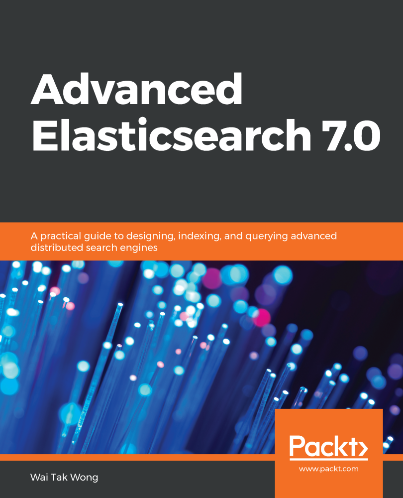 Advanced Elasticsearch 70 Wai Tak Wong