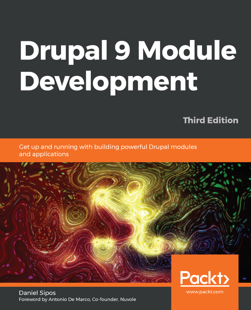 Drupal 9 Module Development Daniel Sipos