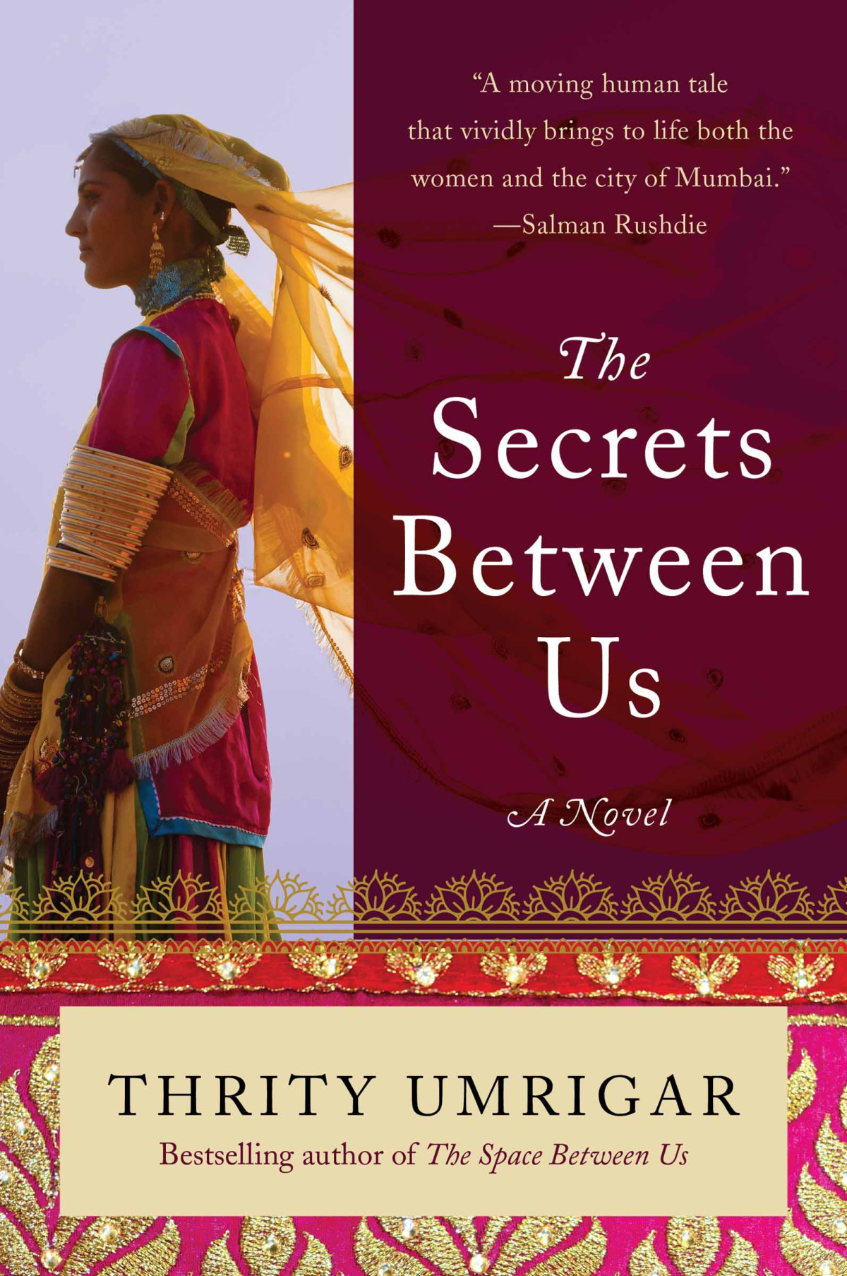 The Secrets Between Us Thrity Umrigar