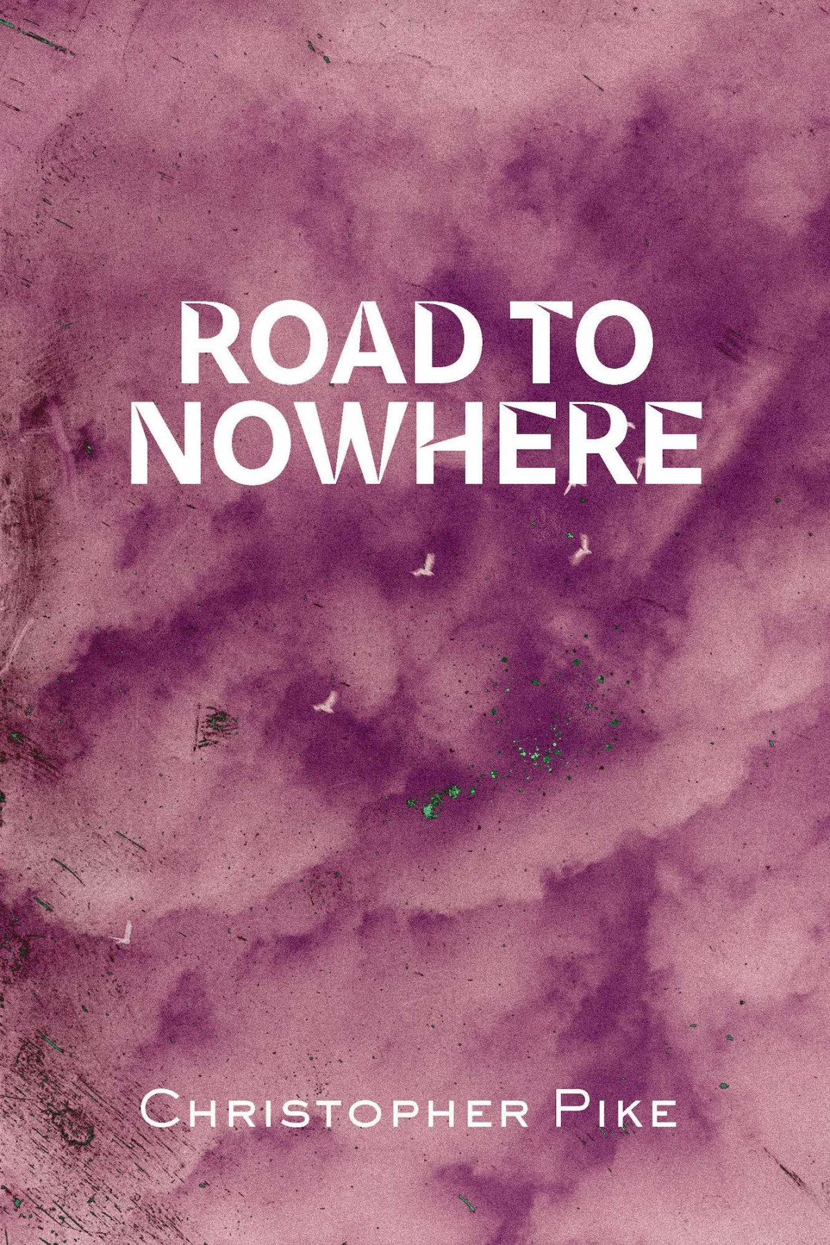 Road To Nowhere Christopher Pike