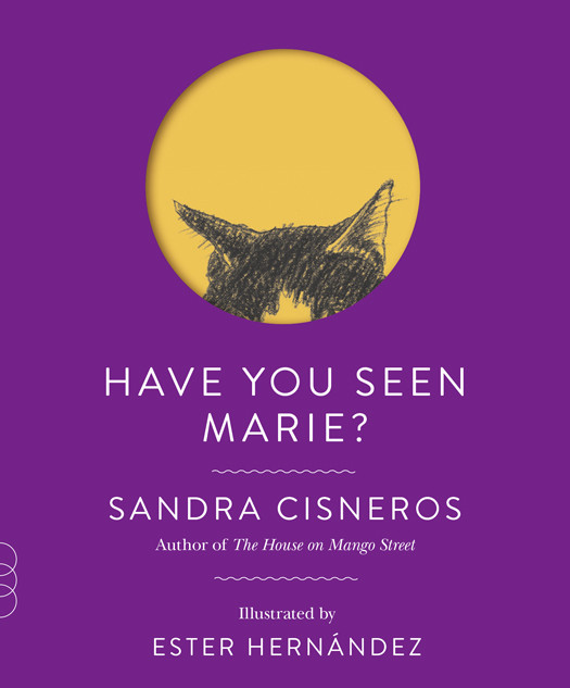 Have You Seen Marie Sandra Cisneros