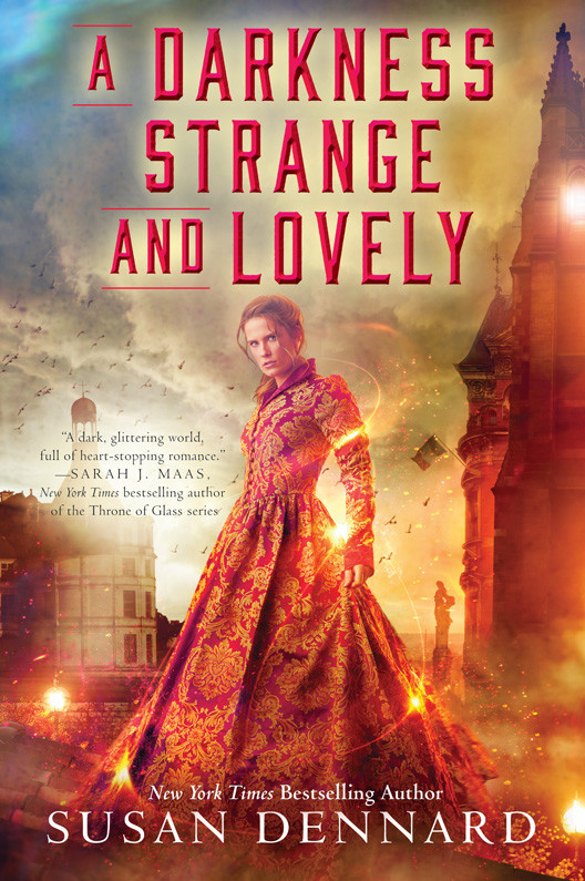A Darkness Strange And Lovely Susan Dennard