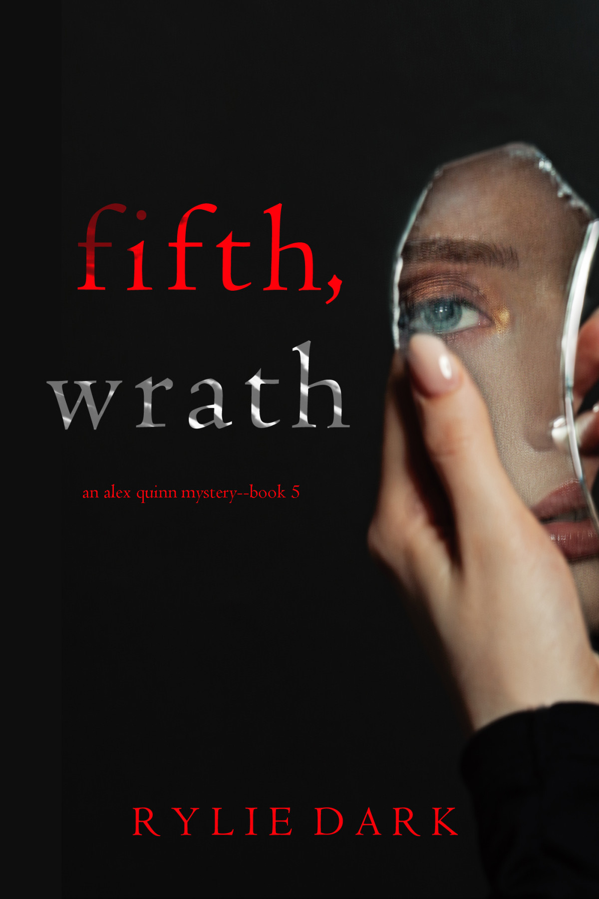 Fifth Wrath Rylie Dark