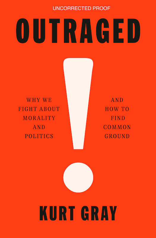 Outraged Uncorrected Proof Kurt Gray