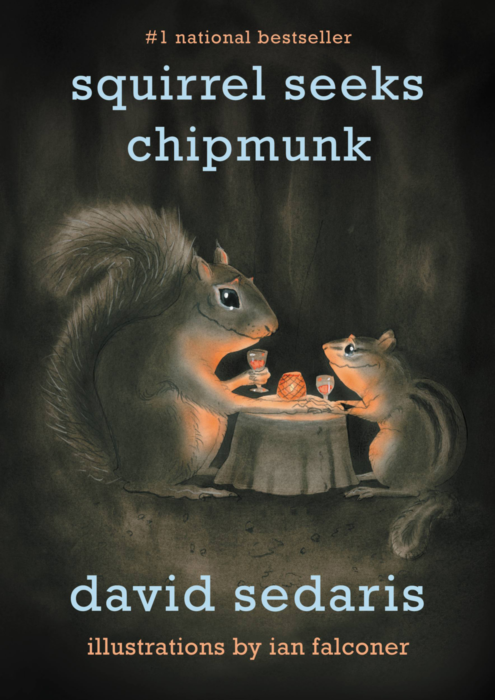 Squirrel Seeks Chipmunk David Sedaris