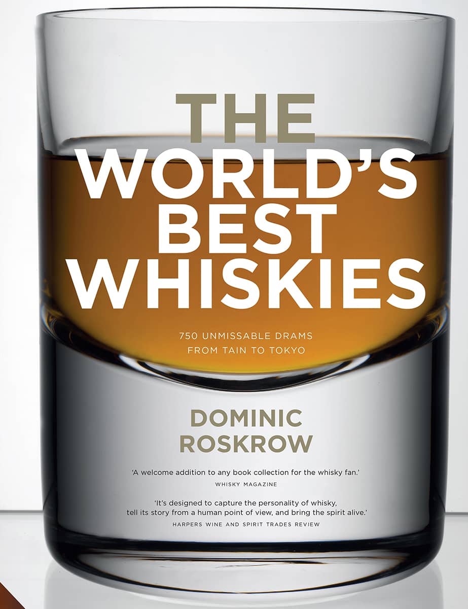 Worlds Best Whiskies Dominic Roskrow