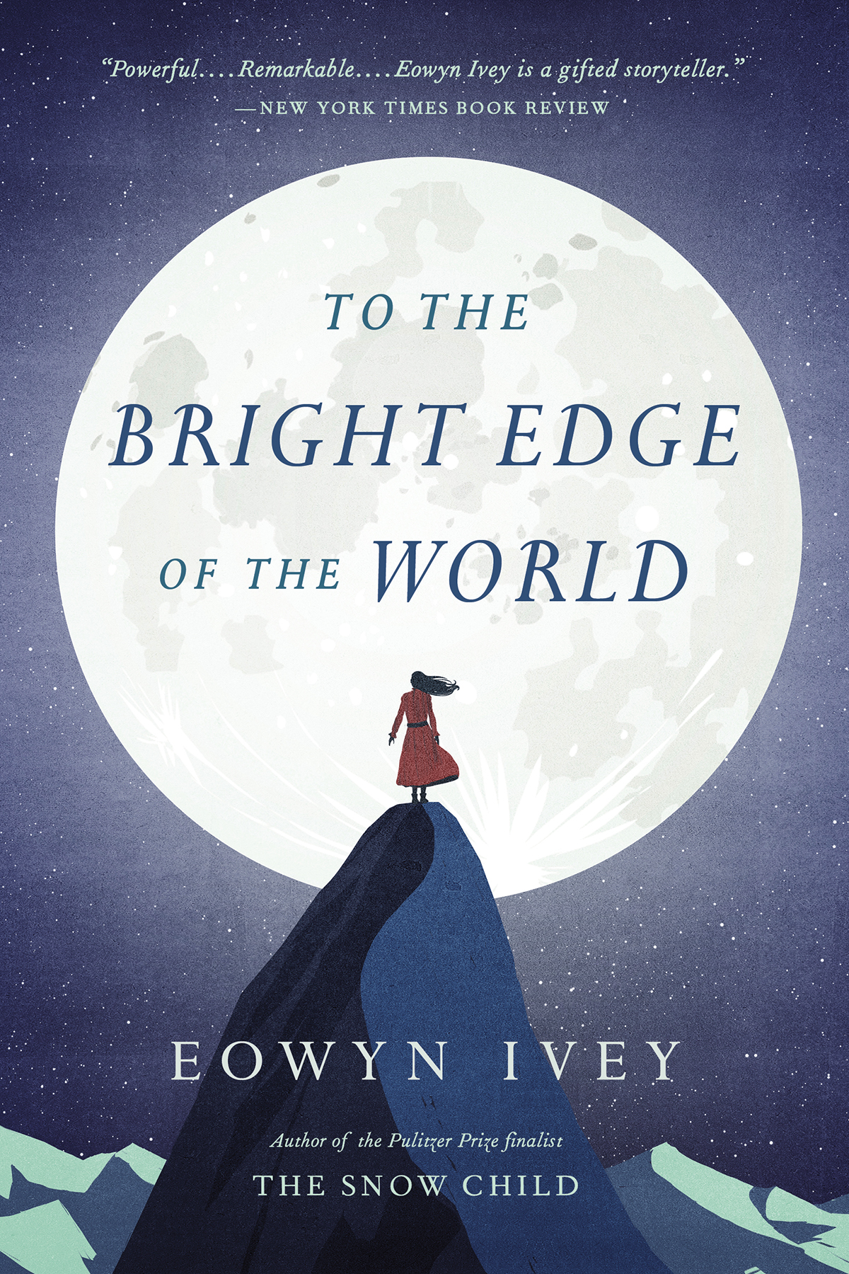 To The Bright Edge Of The World Eowyn Ivey