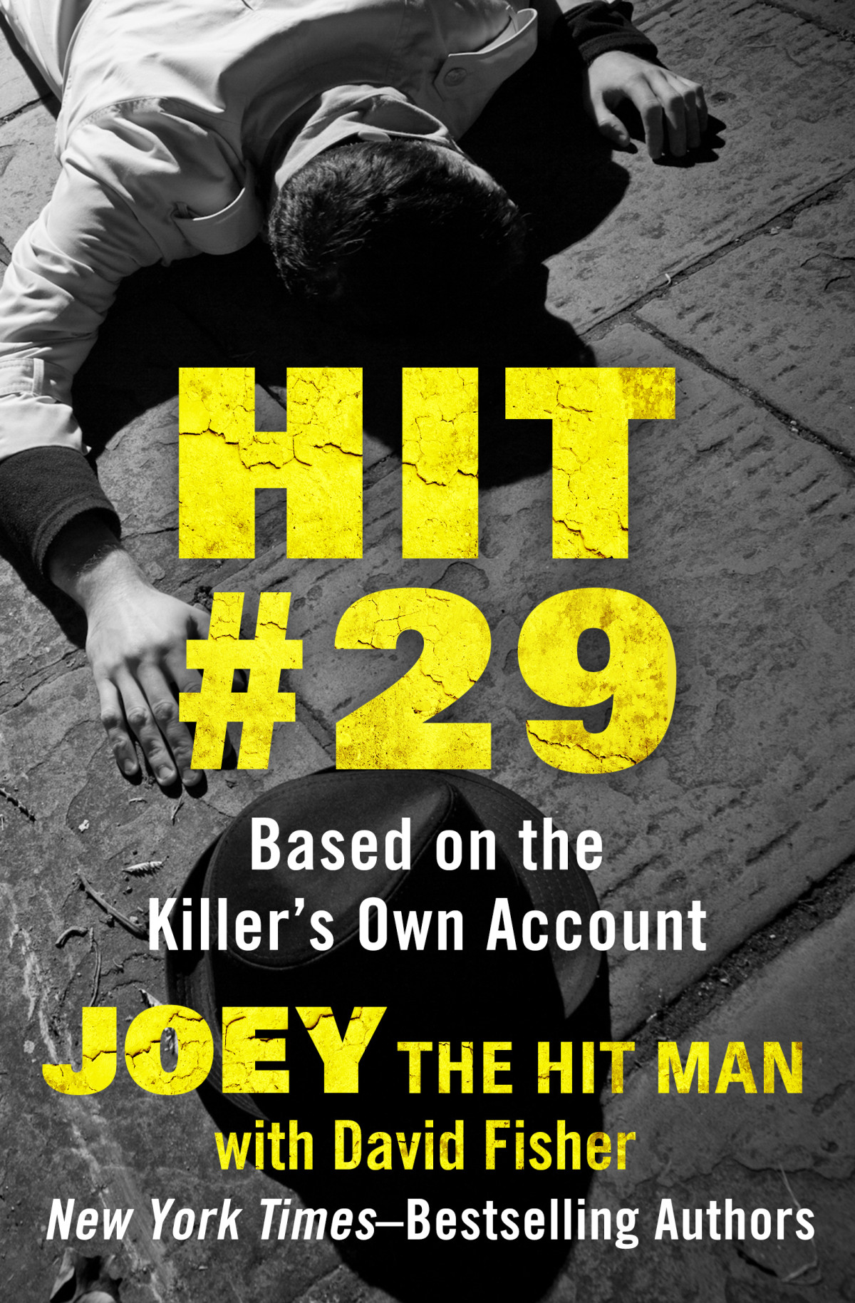 Hit 29 Joey The Hit Man Fisher David