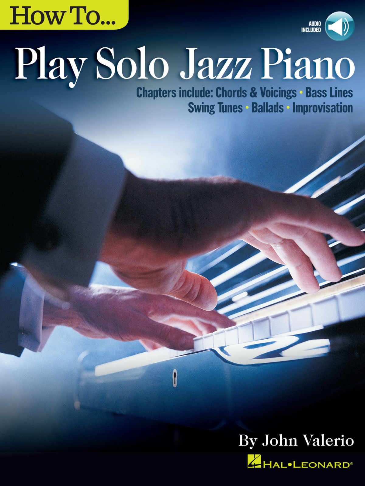 How To Play Solo Jazz Piano John Valerio