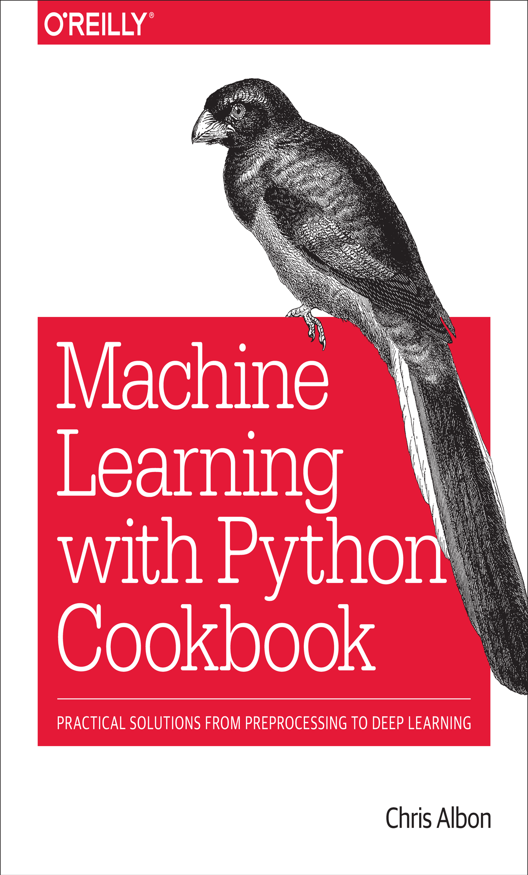 Machine Learning With Python Cookbook Chris Albon