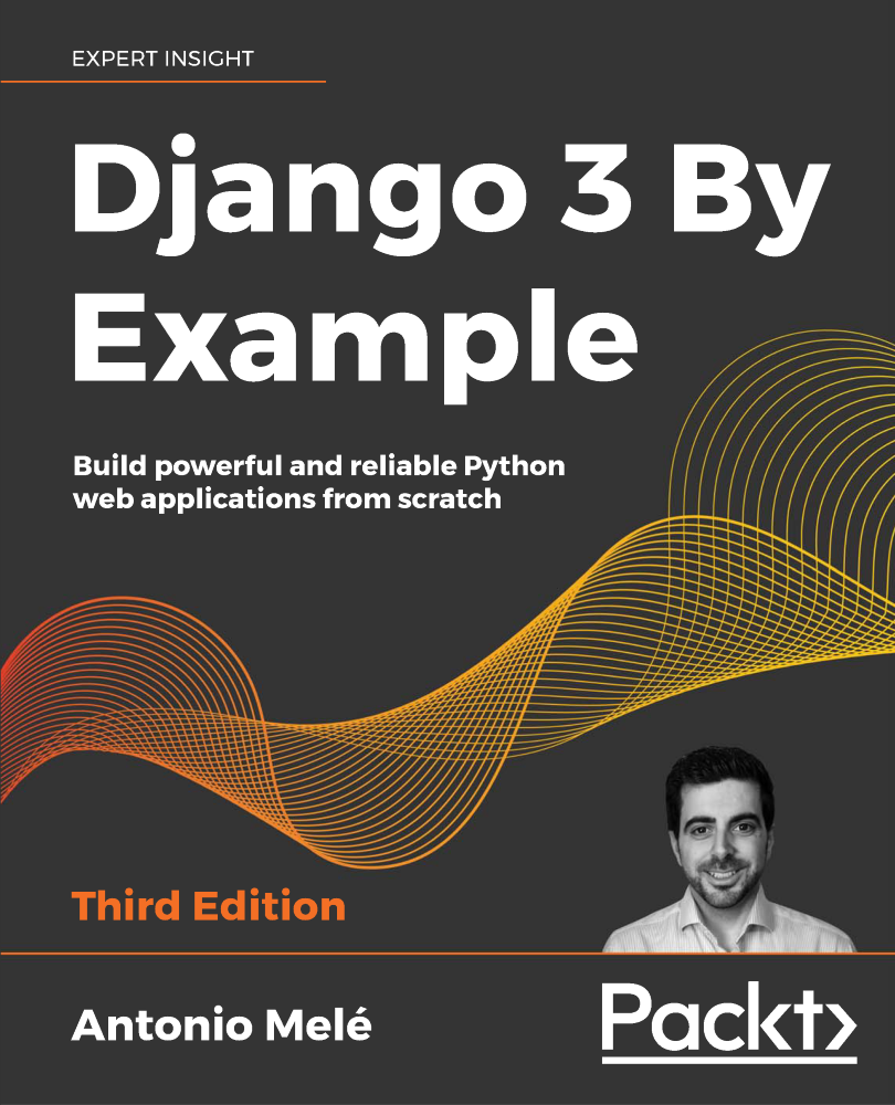 Django 3 By Example Antonio Mel