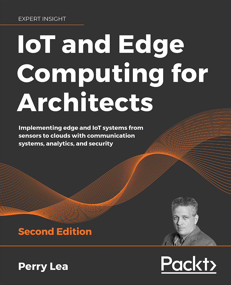 Iot And Edge Computing For Architects Perry Lea