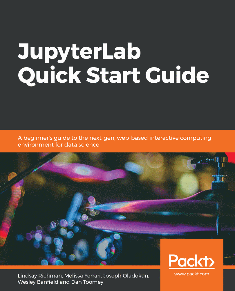 Jupyterlab Quick Start Guide Lindsay Richman
