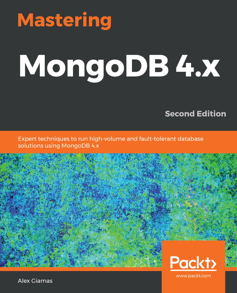 Mastering Mongodb 4x Alex Giamas